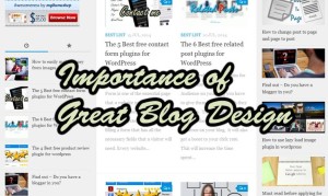 having-a-great-blog-design-important