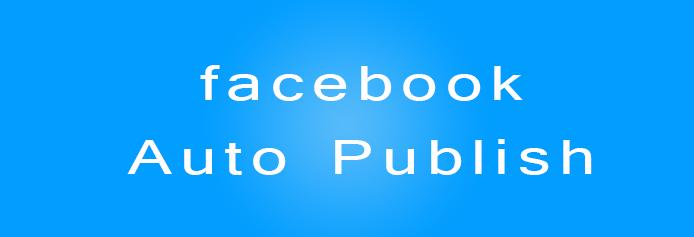 facebook-auto-publish-plugin-wordpress