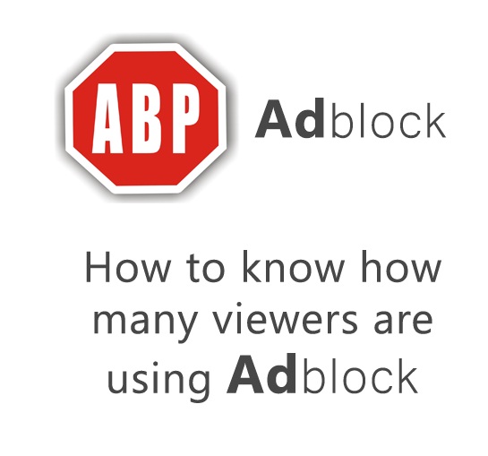 how-to-know-how-many-viewers-are-using-adblock