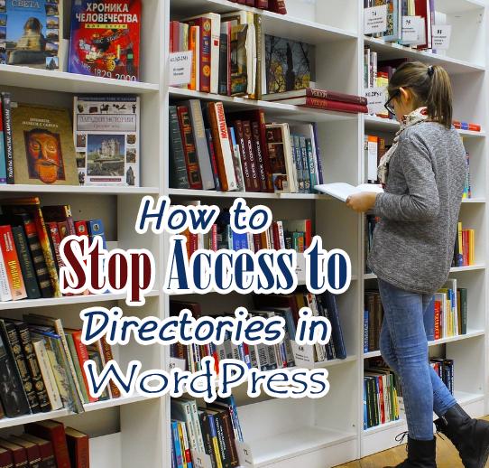 how-to-stop-access-to-directories-in-wordpress